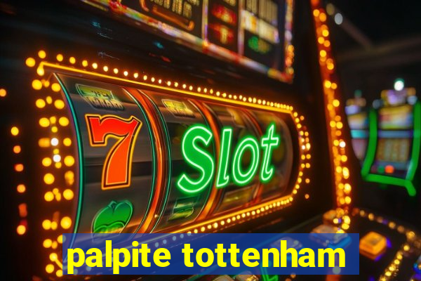 palpite tottenham